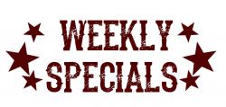 Weekly Specials